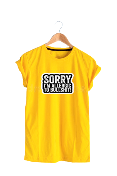 SORRY I AM ALLERGIC TO BULLSHIT BRIGHT YELLOW PRINT UNISEX T-SHIRT