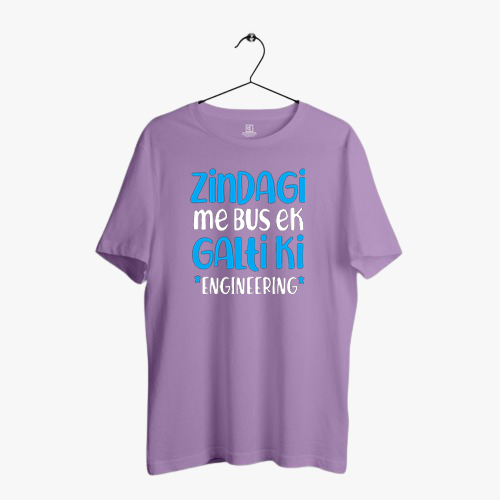 ZINDAGI ME BAS PRINT UNISEX T-SHIRT