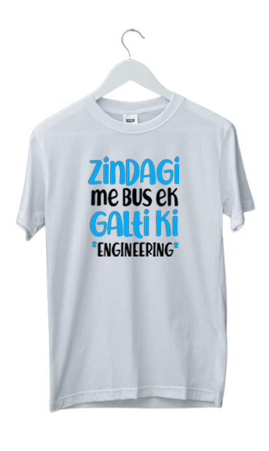 ZINDAGI ME BAS PRINT UNISEX T-SHIRT