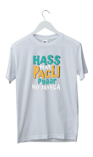 HASS MAT PAGLI PRINT UNISEX T-SHIRT