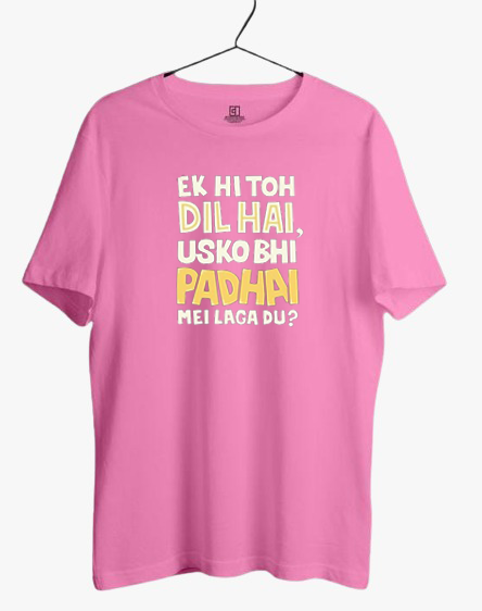 PLUS SIZE EK HI TO DIL HAI PRINT UNISEX T-SHIRT