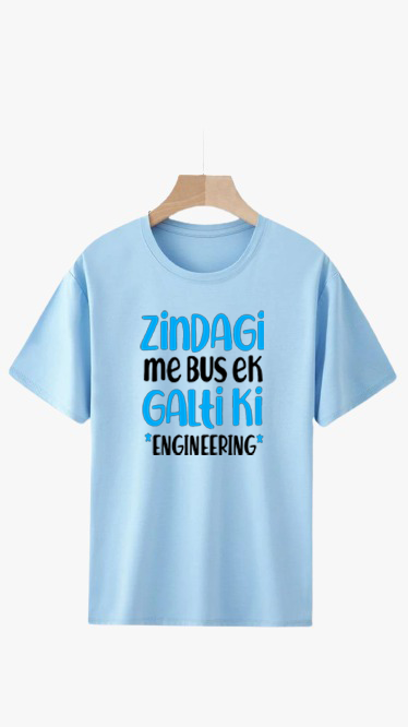 ZINDAGI ME BAS PRINT UNISEX T-SHIRT