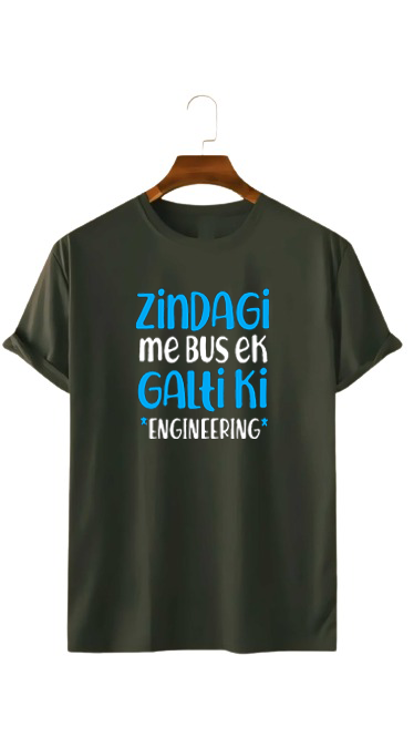 ZINDAGI ME BAS PRINT UNISEX T-SHIRT