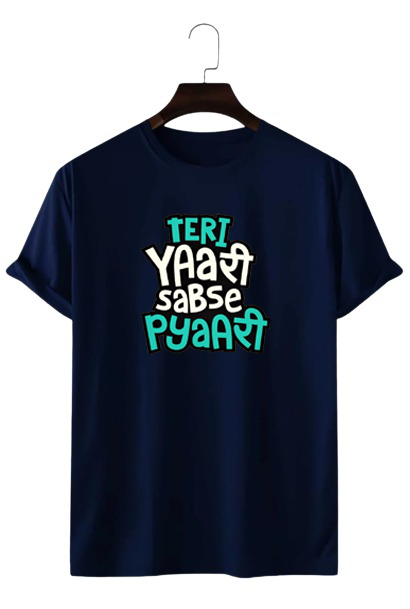 TERI YAARI SABSE PYAARI PRINT UNISEX T-SHIRT