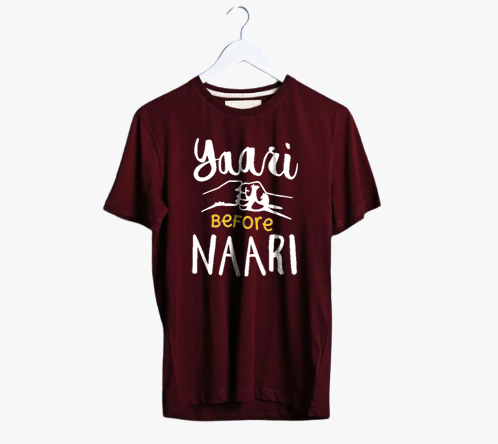 YAARI BEFORE NAARI PRINT UNISEX T-SHIRT