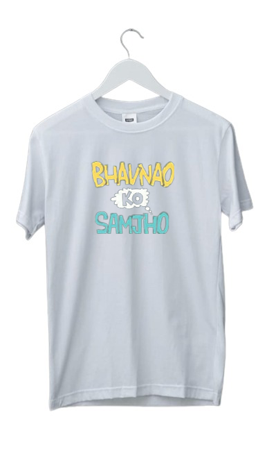 BHAVNAO KO SAMJHO PRINT UNISEX T-SHIRT