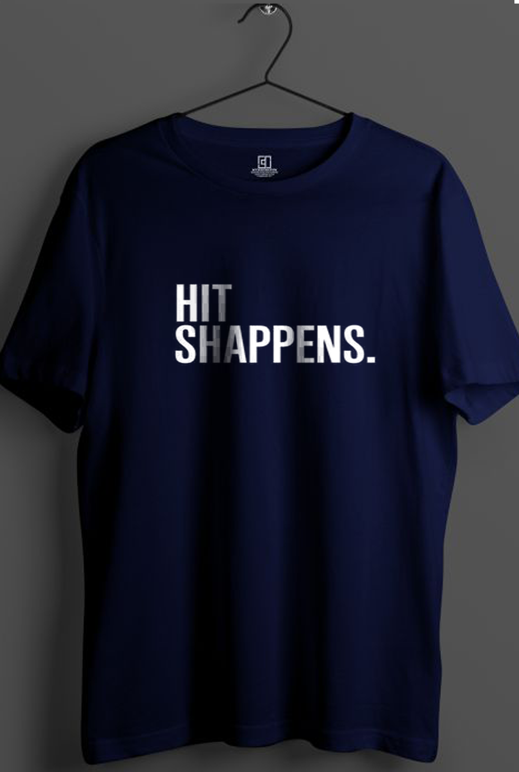 HIT SHAPPENS. PRINT UNISEX T-SHIRT