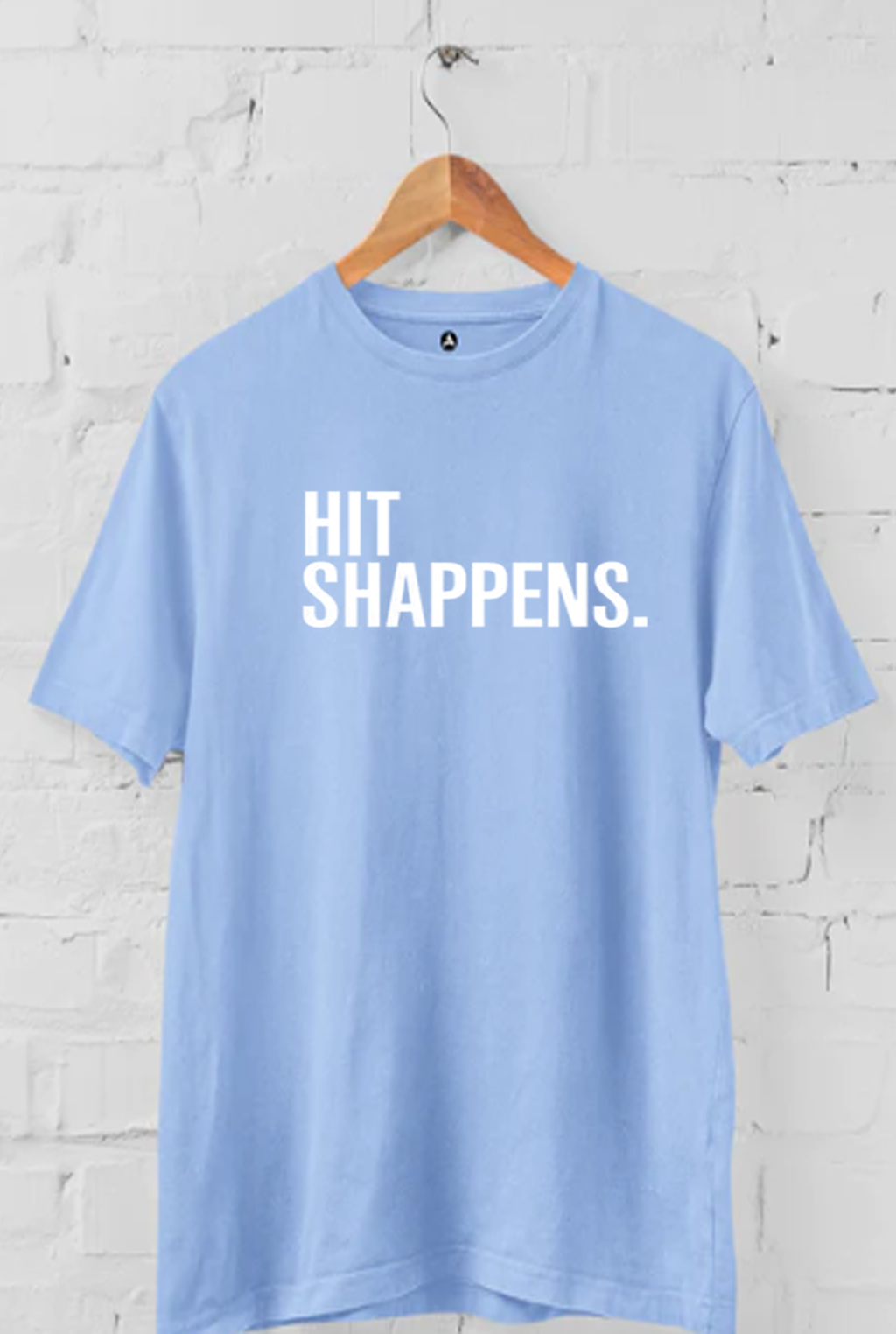 HIT SHAPPENS. PRINT UNISEX T-SHIRT